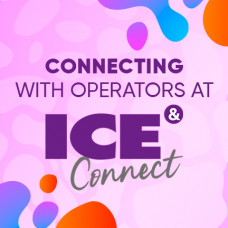 Connecting with operators at ICE CONNECT EUROPE